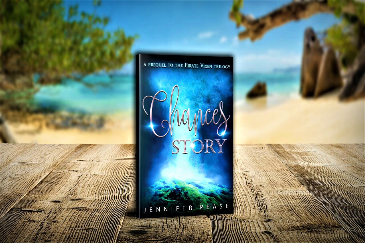 Chance's Story A Prequel to the Pirate Vixen Series